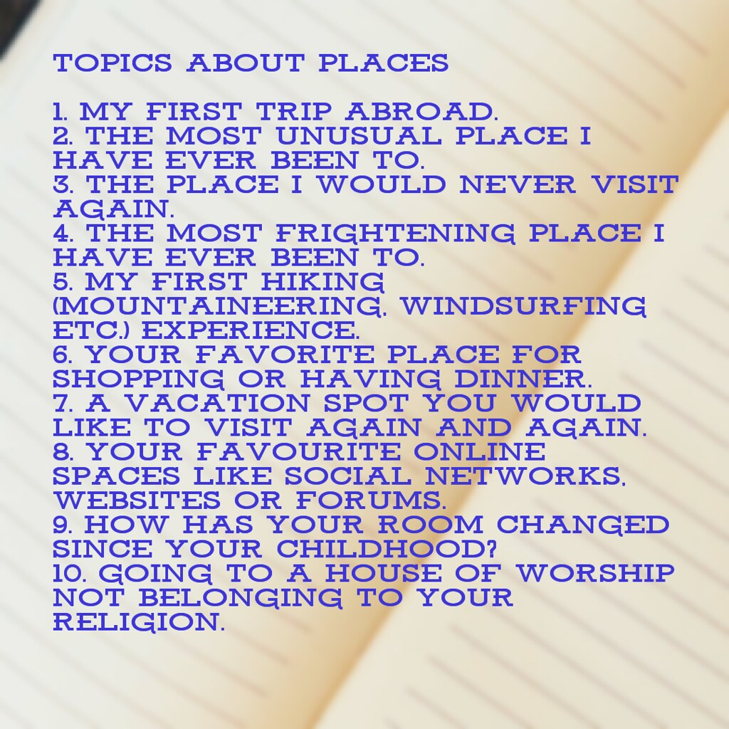 Topics about places Topics about places